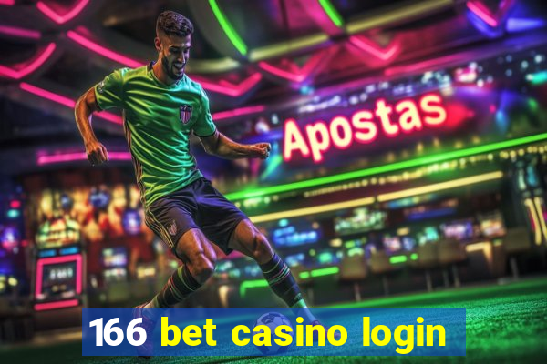 166 bet casino login